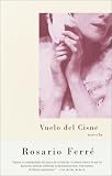 Vuelo del cisne (Spanish Edition)