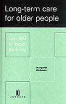 Long Term Care for Older People: Law and Financial Planning