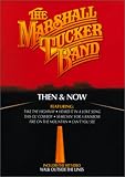 Marshall Tucker Band Then & Now