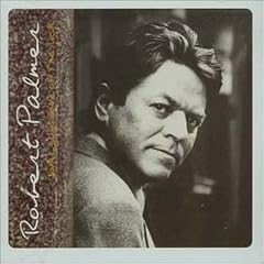 Some Guys Have All the Luck by Robert Palmer