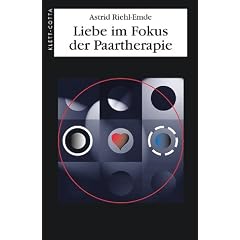 Liebe im Fokus der Paartherapie