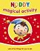 Search : Noddy Magical Activity