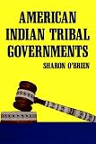 American Indian Tribal Governments (Civilization of the American Indian Series)