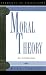 Moral Theory: An Introduction (Elements of Philosophy)