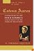 Catena Aurea, 4 Volumes: Commentary on the Four Gospels, Collected Out of the Works of the Fathers