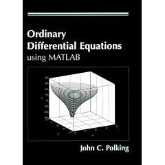 Using Matlab for Differential Equations (MATLAB Curriculum Series)