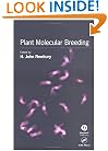 Plant Molecular Breeding (Sheffield Biological Siences)