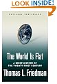 The World Is Flat: A Brief History of the Twenty-first Century