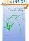 Mrs. Spring Fragrance and Other Writings (Asian American Experience)