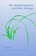 Mrs. Spring Fragrance and Other Writings (Asian American Experience)