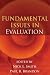 Books : Fundamental Issues in Evaluation