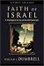 Faith of Israel, The: A Theological Survey of the Old Testament