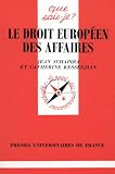 Revue Presses Universitaires de France - PUF  / Le Droit européen des affaires