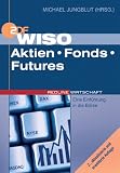 WISO Aktien Fonds Futures - Michael Jungblut, Claudia Krafczyk, Rudolf Rauschenberger