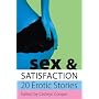 Sex and Satisfaction (Xcite Selections) (Xcite Selections)