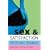 Sex and Satisfaction (Xcite Selections)