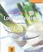 Book Low Cholesterol, Low Fat (Powerfoods Series)