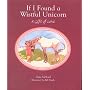 If I Found a Wistful Unicorn: A Gift of Love