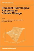 Regional Hydrological Response to Climate Change (Geojournal Library)