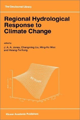 Regional Hydrological Response to Climate Change (Geojournal Library)