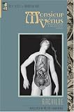 Monsieur Venus: A Materialist Novel