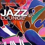 Jazz Lounge - Verschiedene Interpreten