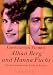 Alban Berg �Alban Berg und Hanna Fuchs. Die Geschichte einer Liebe in Briefen�