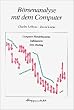 B�rsenanalyse mit dem Computer. Computer Handelssysteme, Indikatoren, Day- Trading