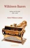 Wilkinson razors, safety and straight : 1855-2003