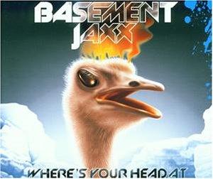 Basement Jaxx - Wheres Your Head At (5 Mixes) - Zortam Music