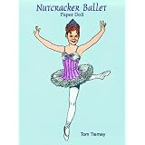 Nutcracker Ballet Paper Doll (Dover Paper Dolls)