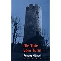 Die Tote vom Turm