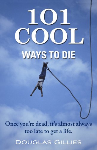101 cool ways to die