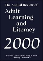 The Annual Review of Adult Learning and Literacy (J-B Annual Review of Adult Learning & Literacy)