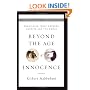 Beyond the Age of Innocence: Rebuilding Trust Between America and the World