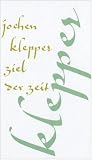 Ziel der Zeit: Die gesammelten Gedichte - Jochen Klepper