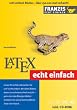 LATEX. Das kinderleichte Computerbuch