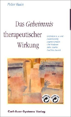 Das Geheimnis therapeutischer Wirkung