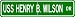 USS HENRY B WILSON DDG 7 Street Sign - Navy