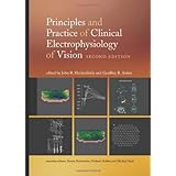 principles and practice of clinical electrophysiology of vision