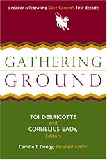 Gathering Ground: A Reader Celebrating Cave Canem's First Decade