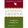 Gathering Ground: A Reader Celebrating Cave Canem's First Decade