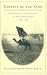 Empires of the Sand: The Struggle for Mastery in the Middle East, 1789-1923