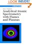 Analytical Atomic Spectrometry with Flames and Plasmas