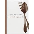 Gourmands de p�re en fils