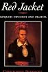 Red Jacket: Iroquois Diplomat and Orator (Iroquois and Their Neighbors)