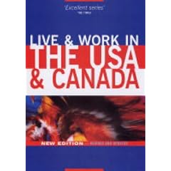 Live and Work in the USA and Canada (Live & Work) (Live & Work)