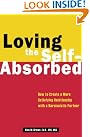 Loving the Self-Absorbed...