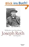 Joseph Roth: Eine Biographie