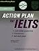 Action Plan for IELTS - General Training Module - last-minute preparation, practice test, self-study plan - mit Audio-CD